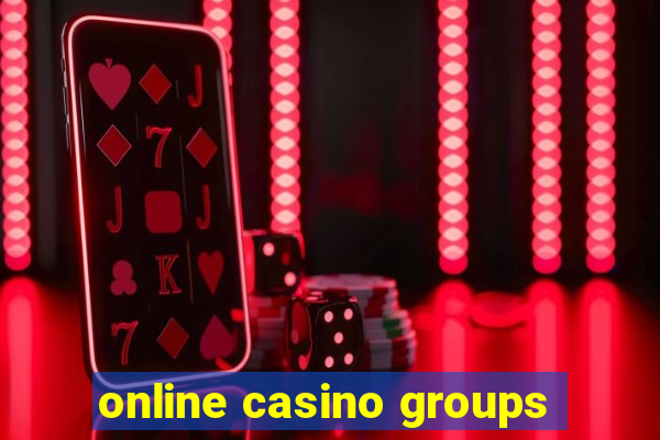 online casino groups