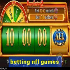 betting nfl games