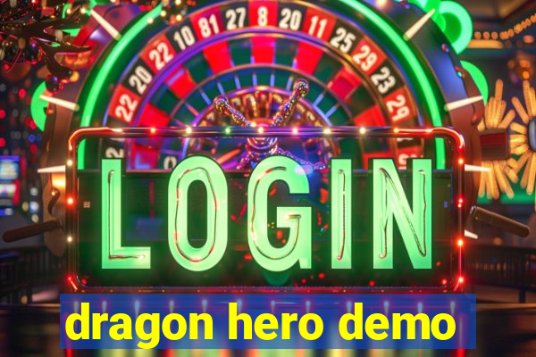 dragon hero demo