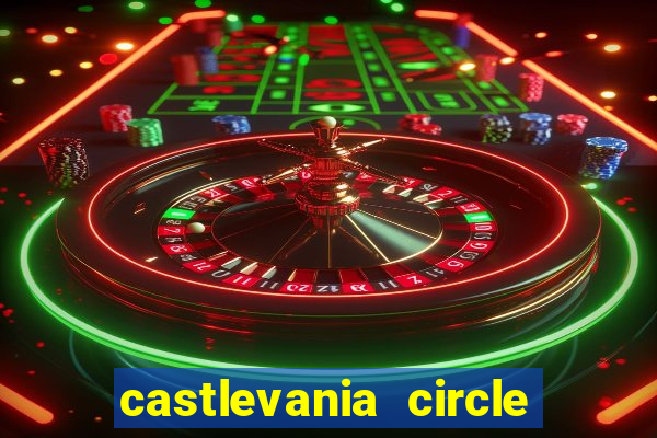 castlevania circle of the moon guia