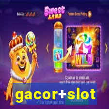 gacor+slot