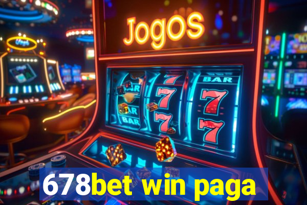 678bet win paga