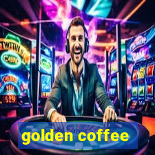 golden coffee