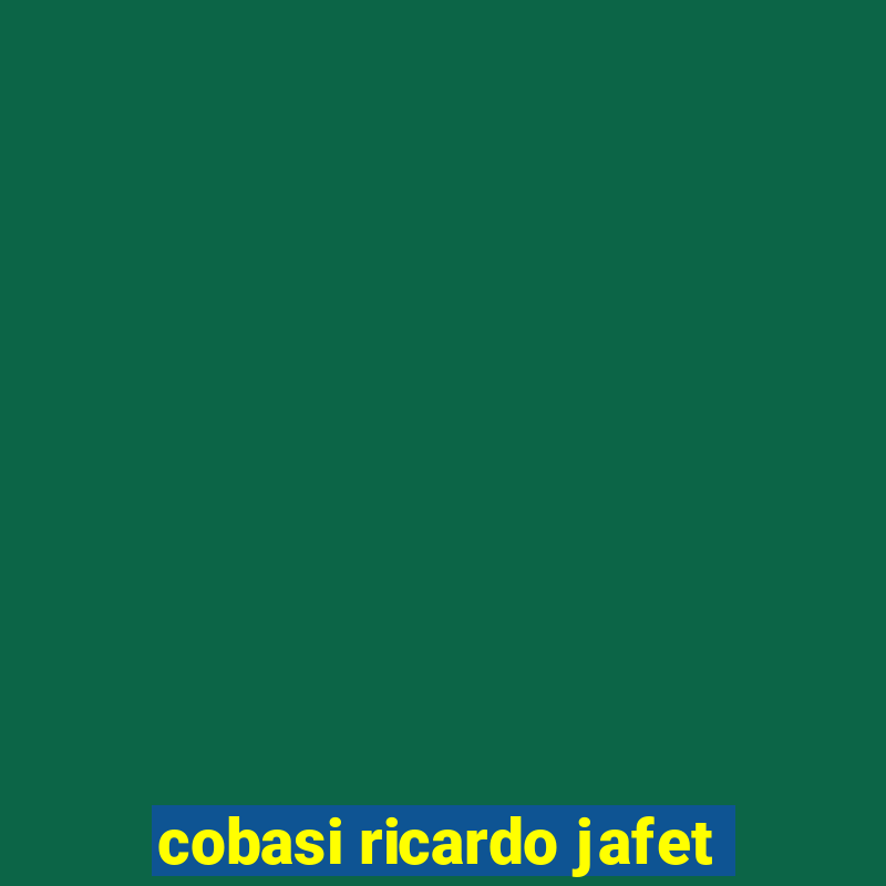 cobasi ricardo jafet