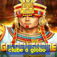 clube o globo