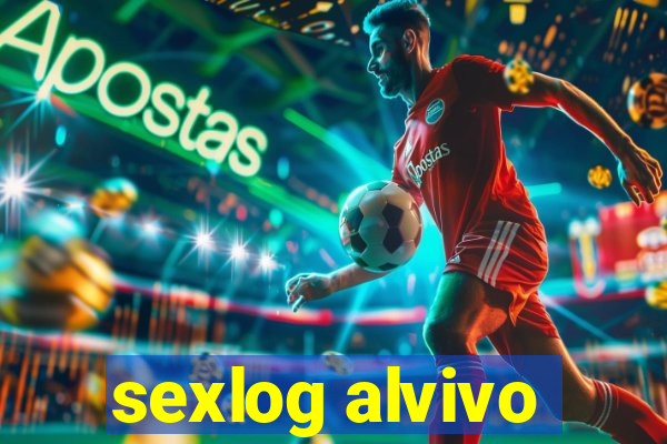 sexlog alvivo