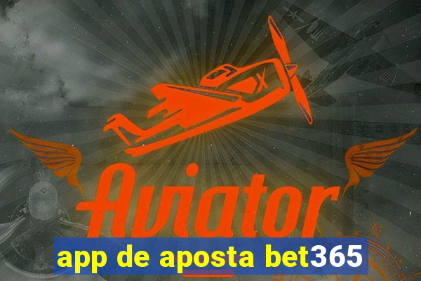 app de aposta bet365