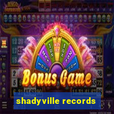 shadyville records