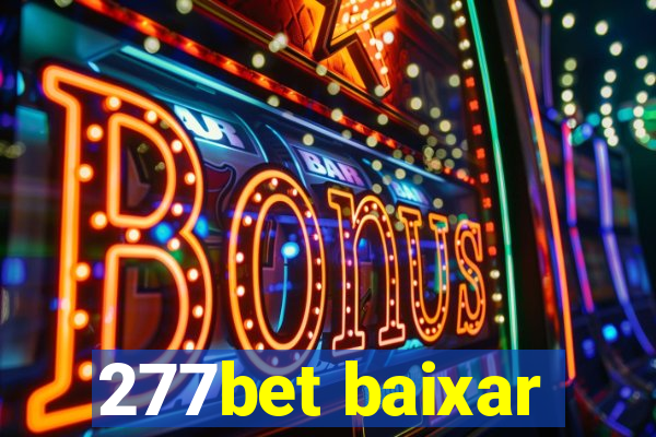 277bet baixar