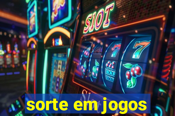 sorte em jogos