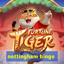 nottingham bingo