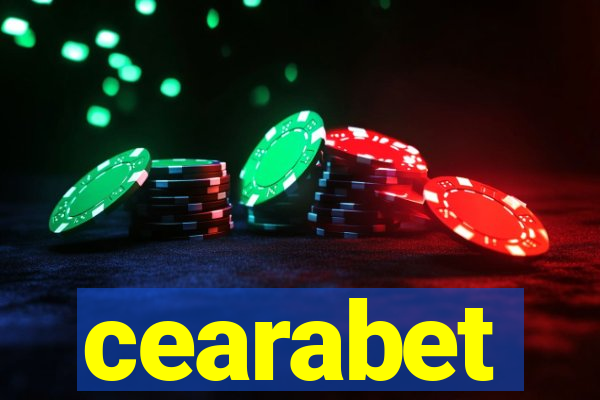 cearabet