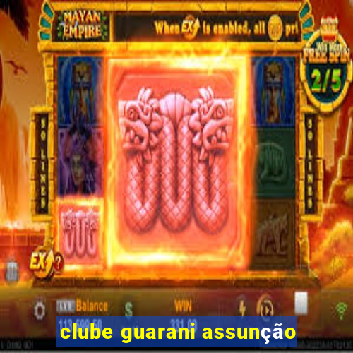 clube guarani assunção