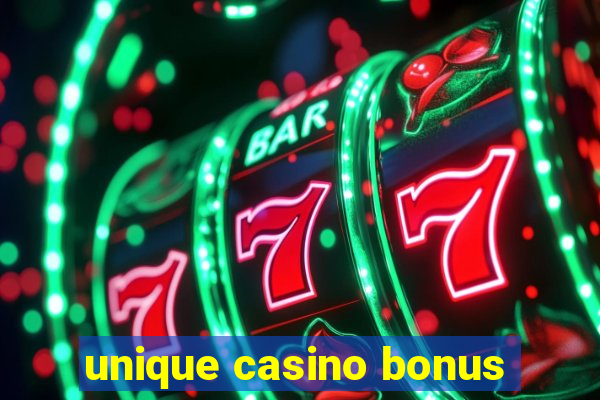 unique casino bonus