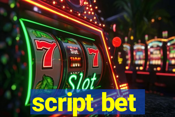 script bet