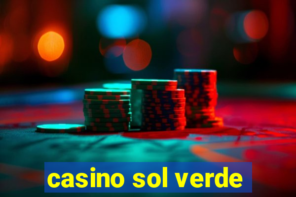 casino sol verde