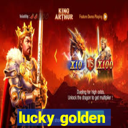 lucky golden