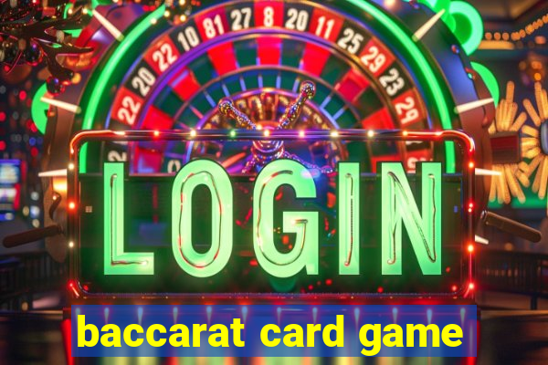 baccarat card game