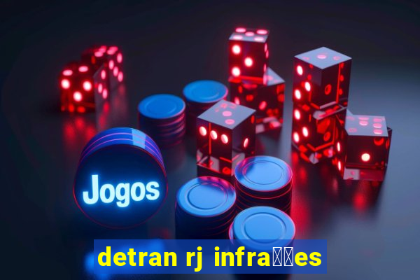 detran rj infra莽玫es