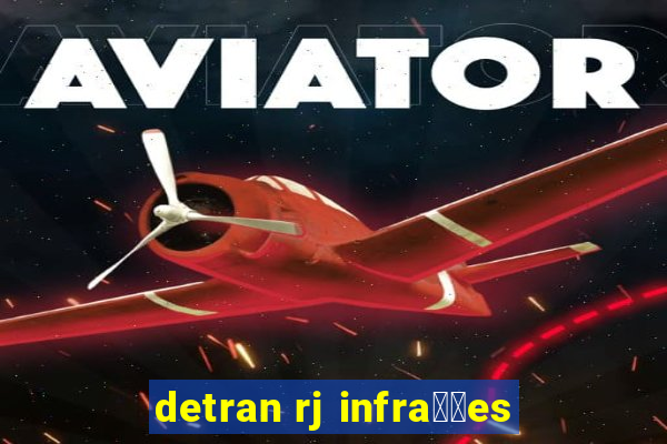 detran rj infra莽玫es