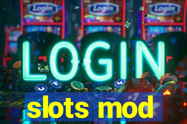 slots mod