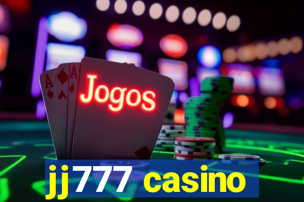 jj777 casino