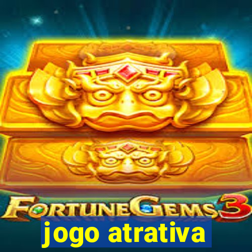 jogo atrativa