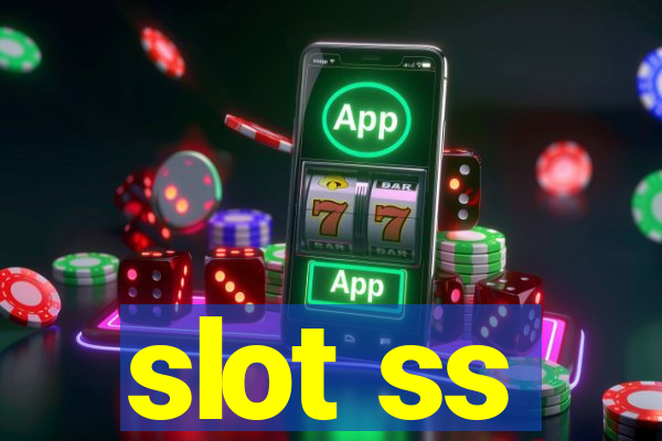 slot ss