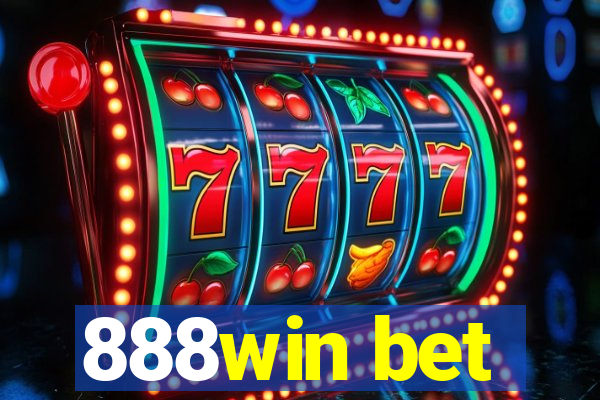 888win bet