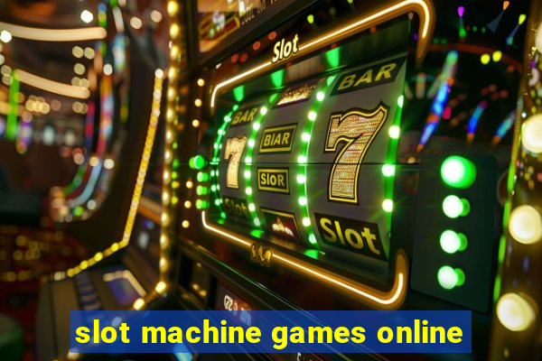 slot machine games online