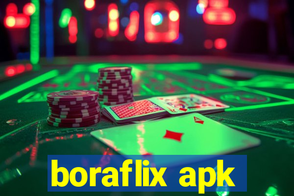 boraflix apk