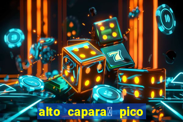 alto capara贸 pico da bandeira