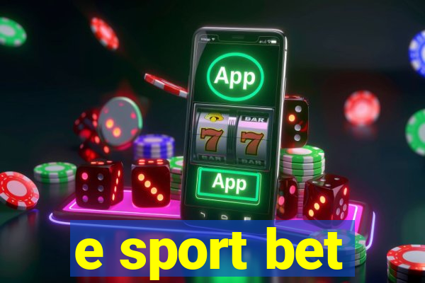 e sport bet