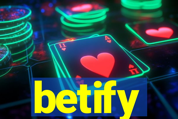 betify