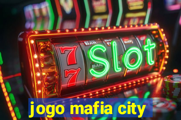 jogo mafia city