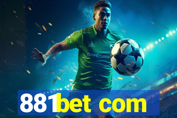 881bet com