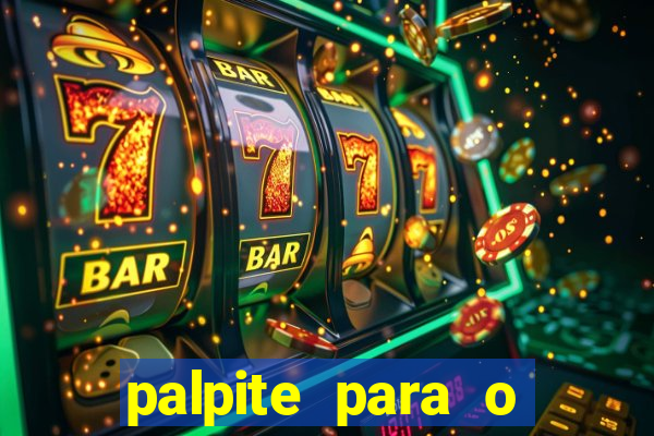 palpite para o jogo de hoje brasileir?o