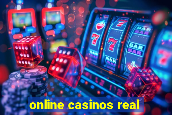 online casinos real