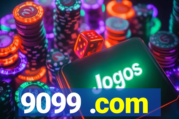 9099 .com