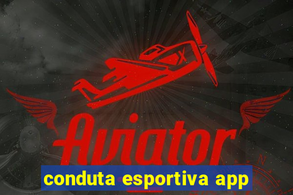 conduta esportiva app