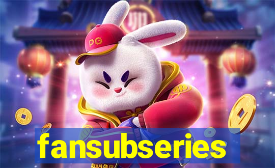 fansubseries