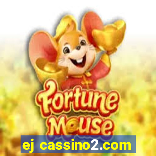 ej cassino2.com