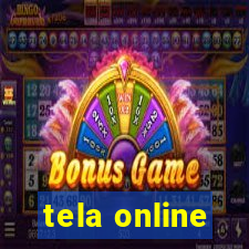 tela online