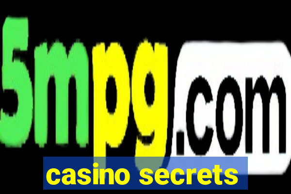 casino secrets