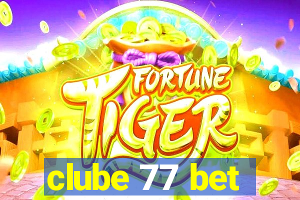 clube 77 bet