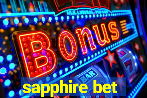 sapphire bet