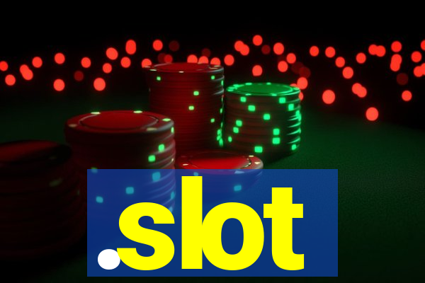 .slot