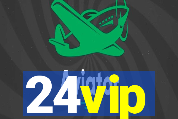 24vip