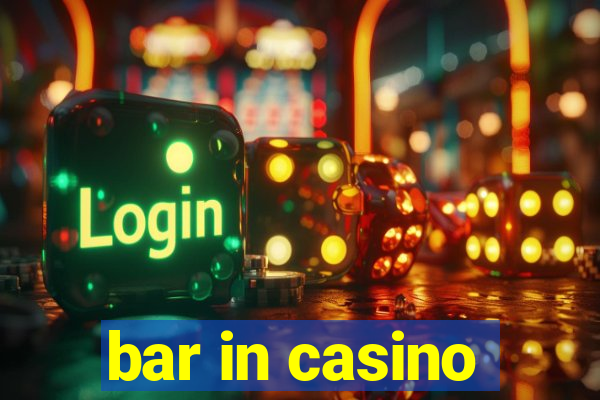 bar in casino