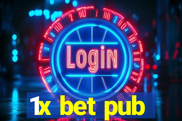 1x bet pub